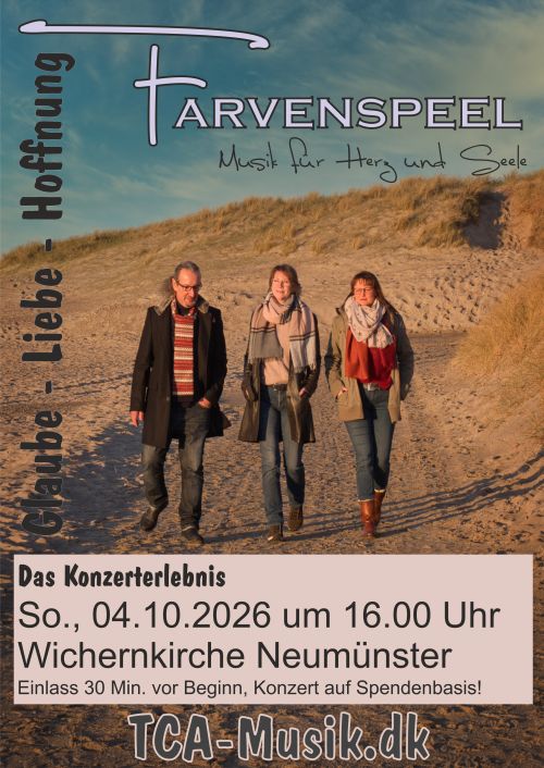 Farvenspeel &bdquo;Glaube, Liebe, Hoffnung&ldquo;