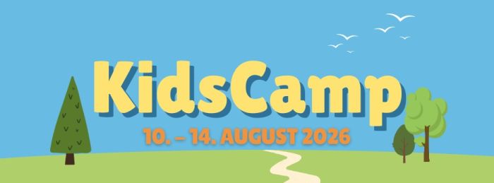 KidsCamp: 10. bis 14. August