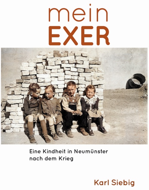 Mein Exer von Karl Siebig