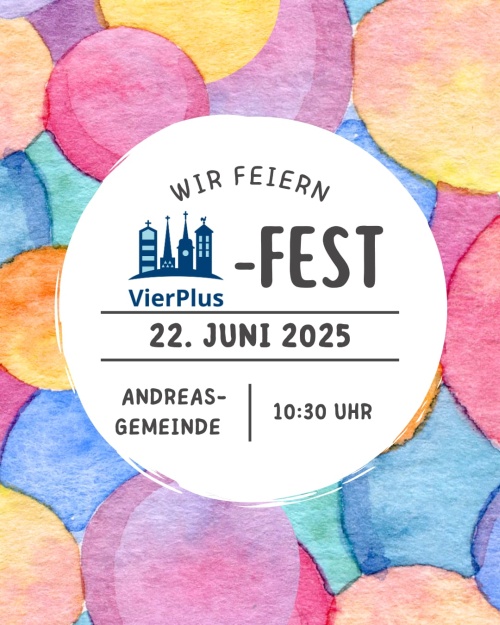VierPlus-Fest in der AndreasGemeinde